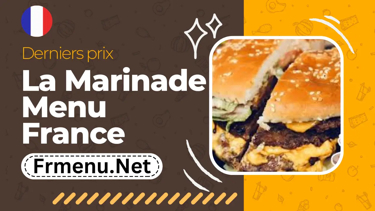 La Marinade Menu