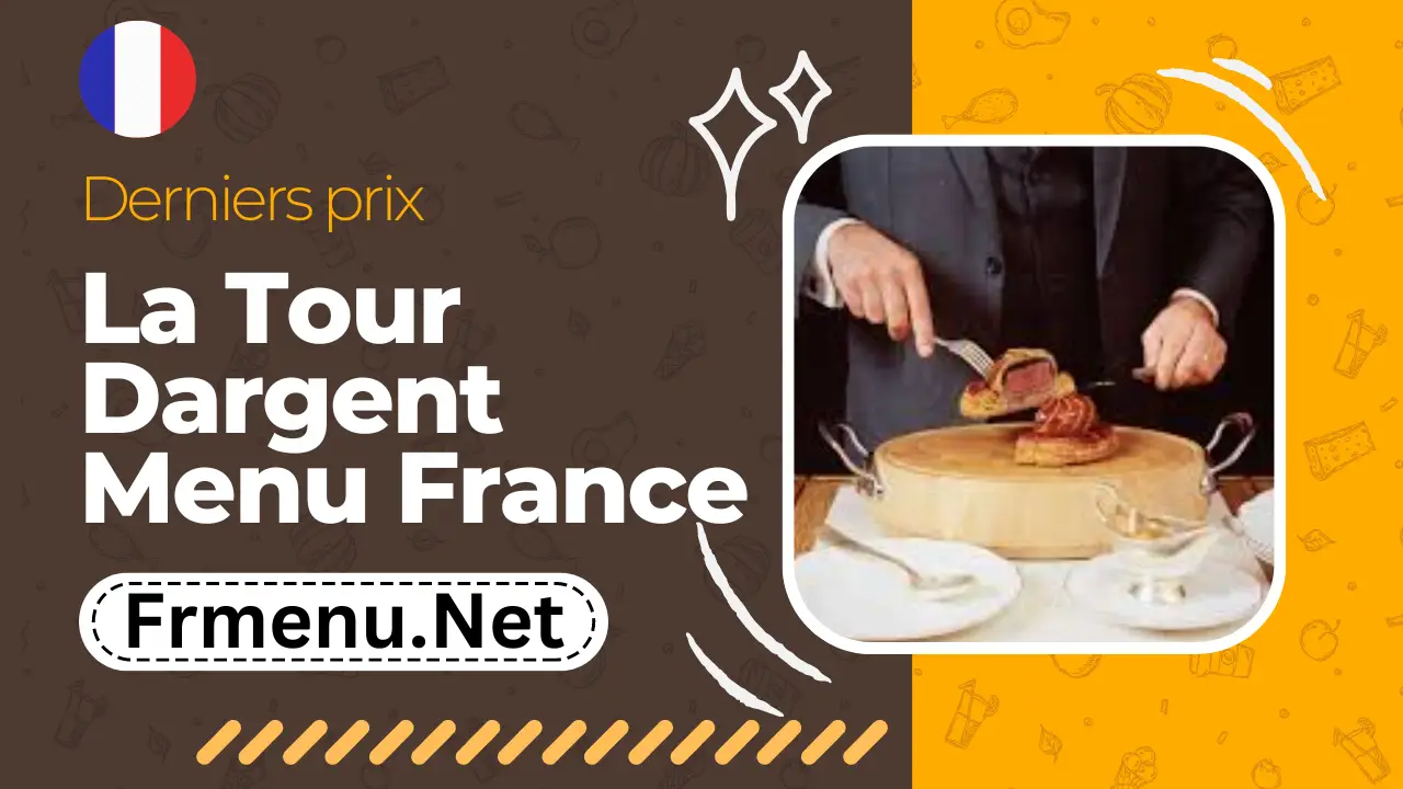 La Tour Dargent Menu