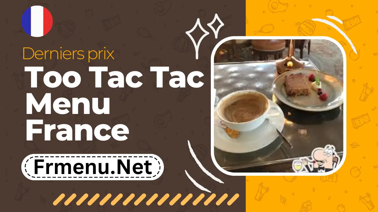 Too Tac Tac Menu