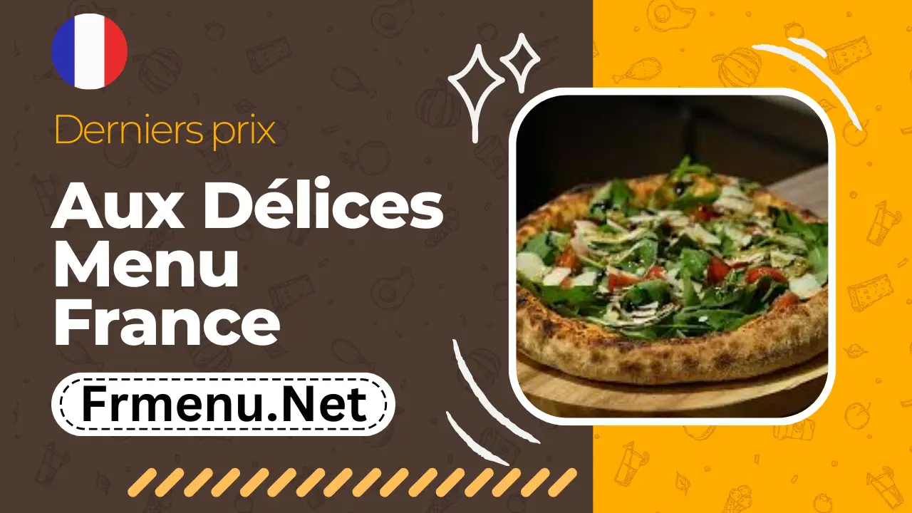 Aux Délices Menu