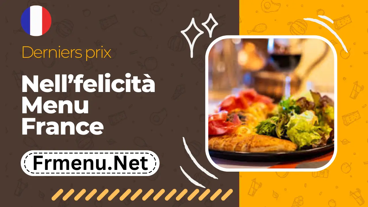 Nell’felicità Menu