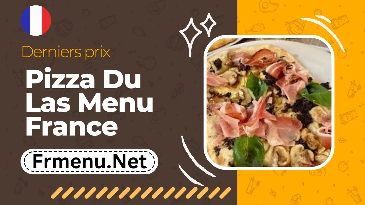 Pizza Du Las Menu
