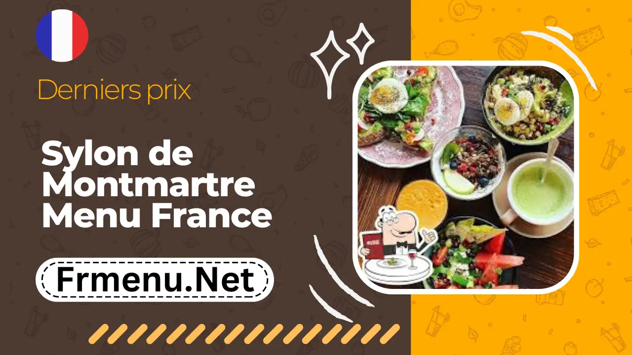 Sylon de Montmartre Menu